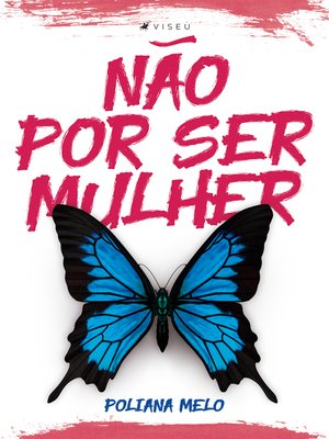 cover image of Não por ser mulher